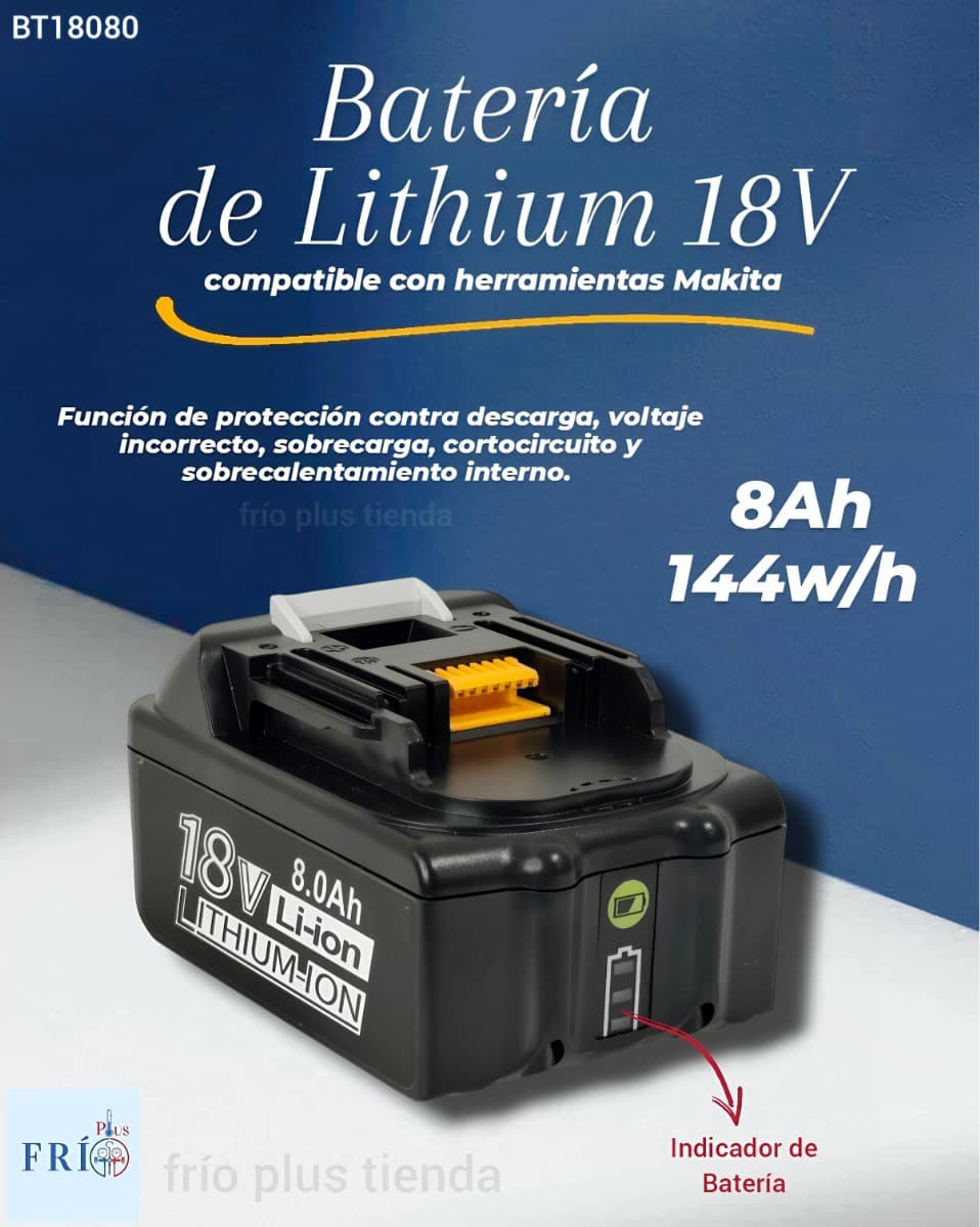 Bateria De Litium 18V 8ah 144w/h Indicador Bateria, Prot. Descarga/cortos/temperatura, Compatible Con Herramientas Makita (gran Rendimiento Y Durabilidad)